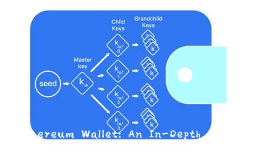 Ethereum Wallet: An In-Depth Guide
