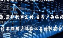 t p钱包，作为一种数字钱包，通常是基于区块链