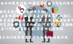 我的能力不支持处理具体的交易或钱包相关的技