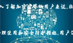 TokenPocket 是一种多功能的数字资产钱包，主要被