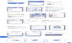 探索TP钱包与IM钱包之间的转账可能性TP钱包, IM钱